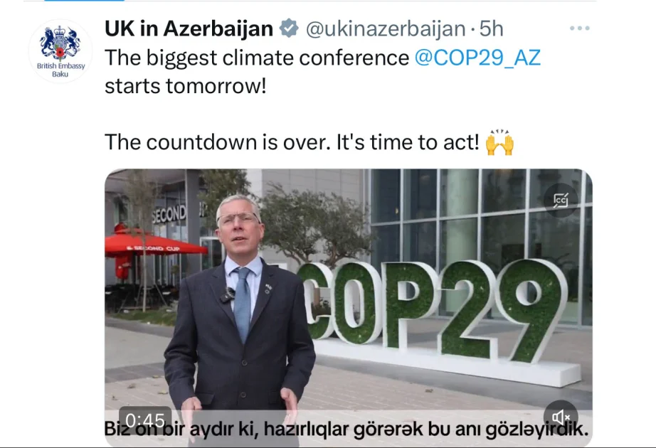 Britaniya səfiri COP29 ilə bağlı paylaşım edib