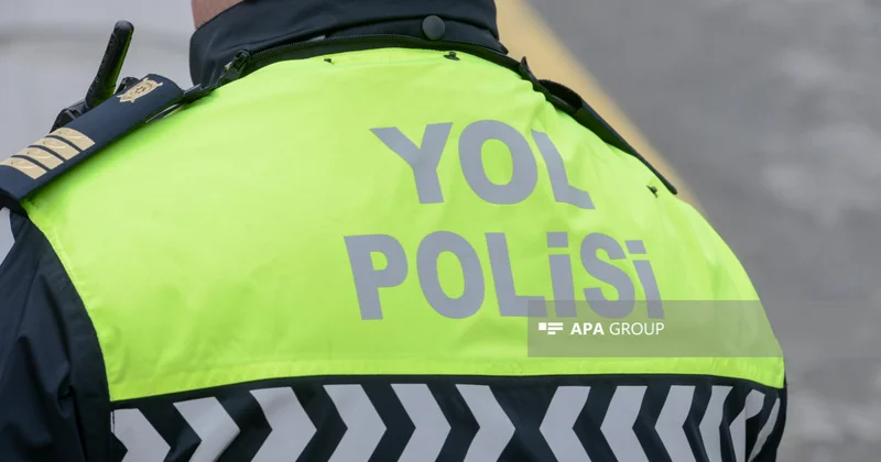 Yol polisi bayram günləri ilə əlaqədar sürücülərə müraciət edib