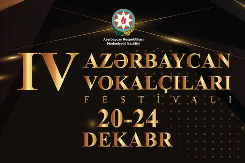 Ölkəmizdə IV Azərbaycan Vokalçıları Festivalı keçiriləcək