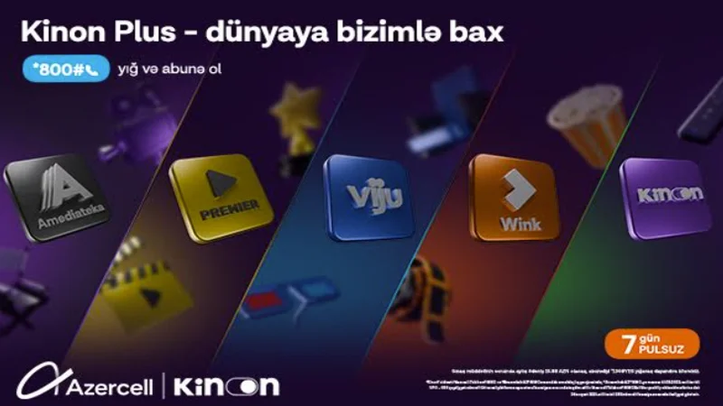 Azercell ilə “Kinon Plus”dan 7 gün pulsuz istifadə imkanı!