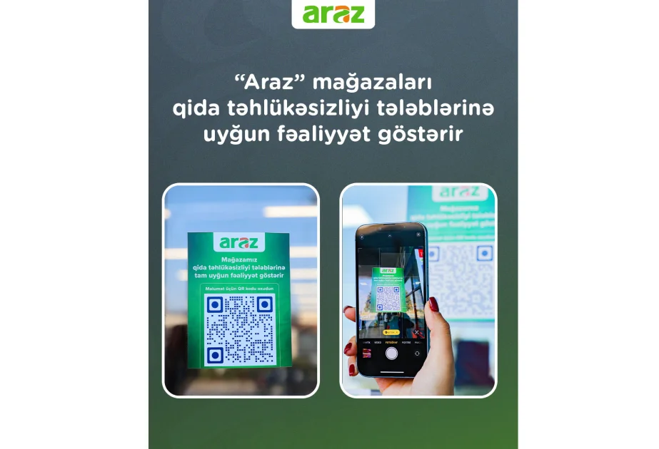 “Araz” mağazaları qida təhlükəsizliyi tələblərinə uyğun fəaliyyət göstərir AZƏRTAC