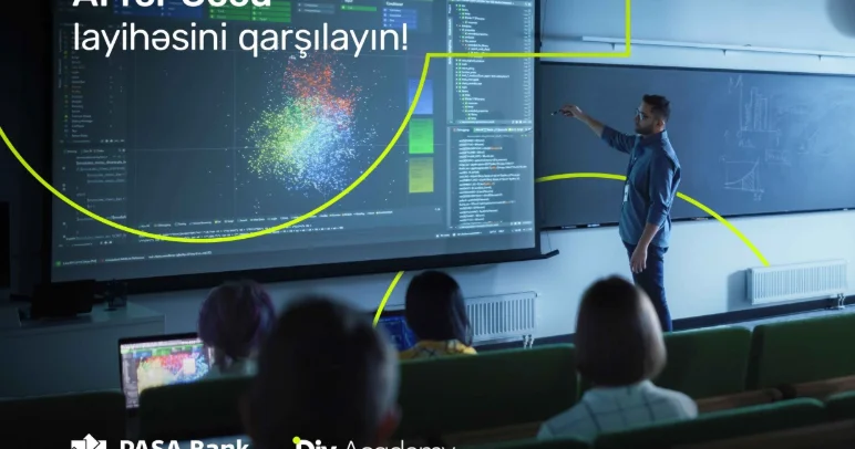 “PAŞA Bank” süni intellekt üzrə təlim proqramına qeydiyyata start verdi