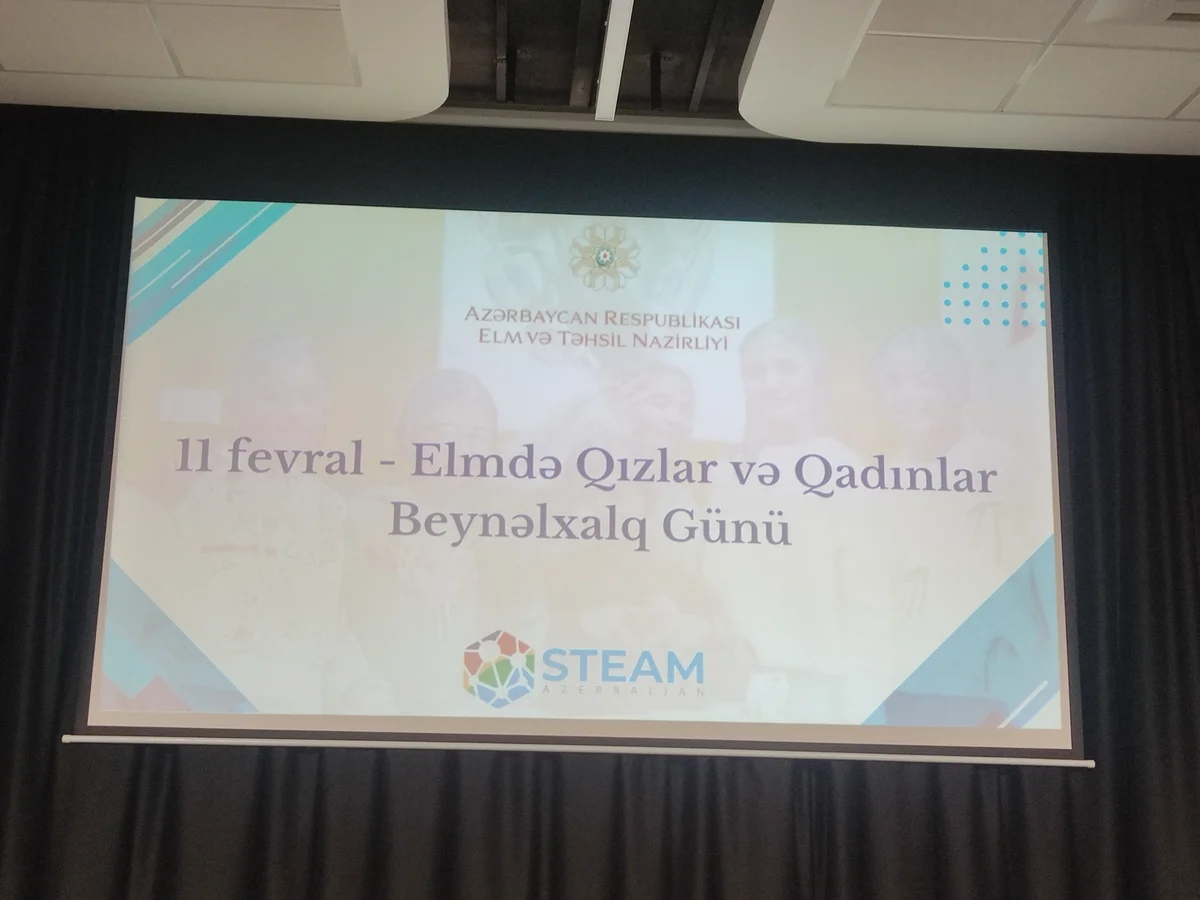 Qadın və Qızların Elmdə Beynəlxalq Günü münasibətilə tədbir keçirilir YENİLƏNİR FOTOLAR