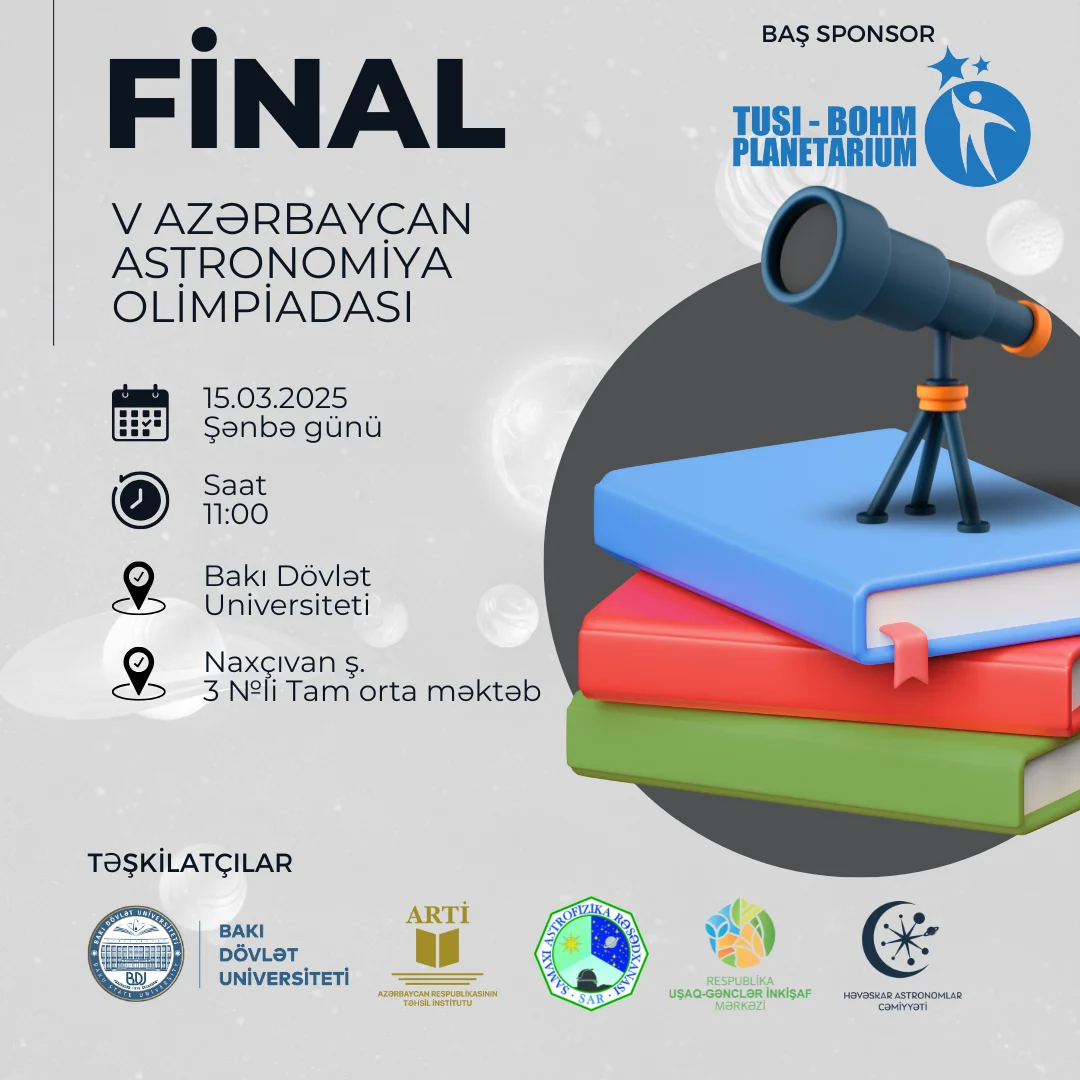 Martın 15 də V Azərbaycan Astronomiya Olimpiadasının final mərhələsi keçiriləcək