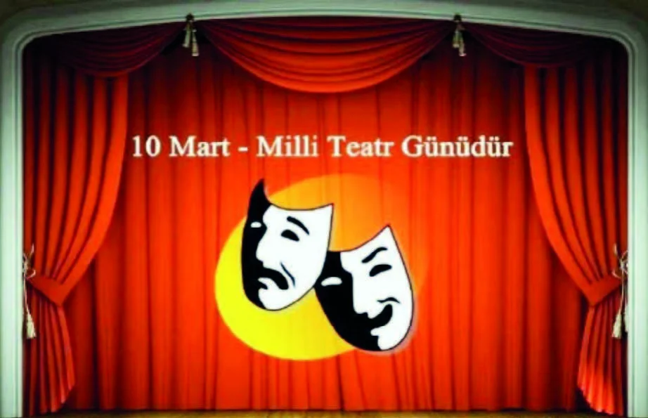 Milli teatrın doğuluş günü