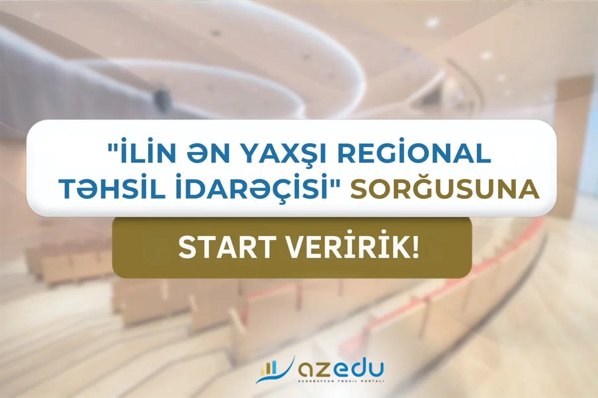 Ən yaxşı regional təhsil idarəçisi kimdir? da növbəti SORĞU