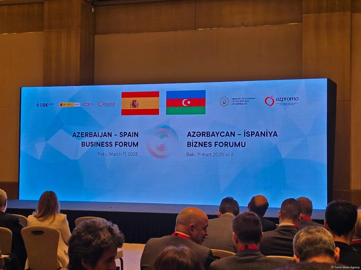 Bakıda Azərbaycan İspaniya biznes forumu keçirilir