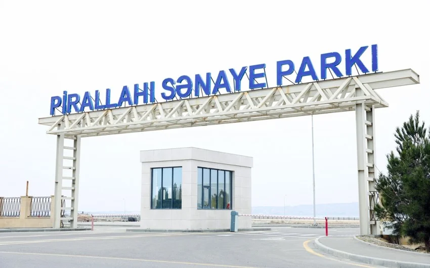 Pirallahı Sənaye Parkında indiyə qədər 61 milyon manatlıq məhsul istehsal edilib