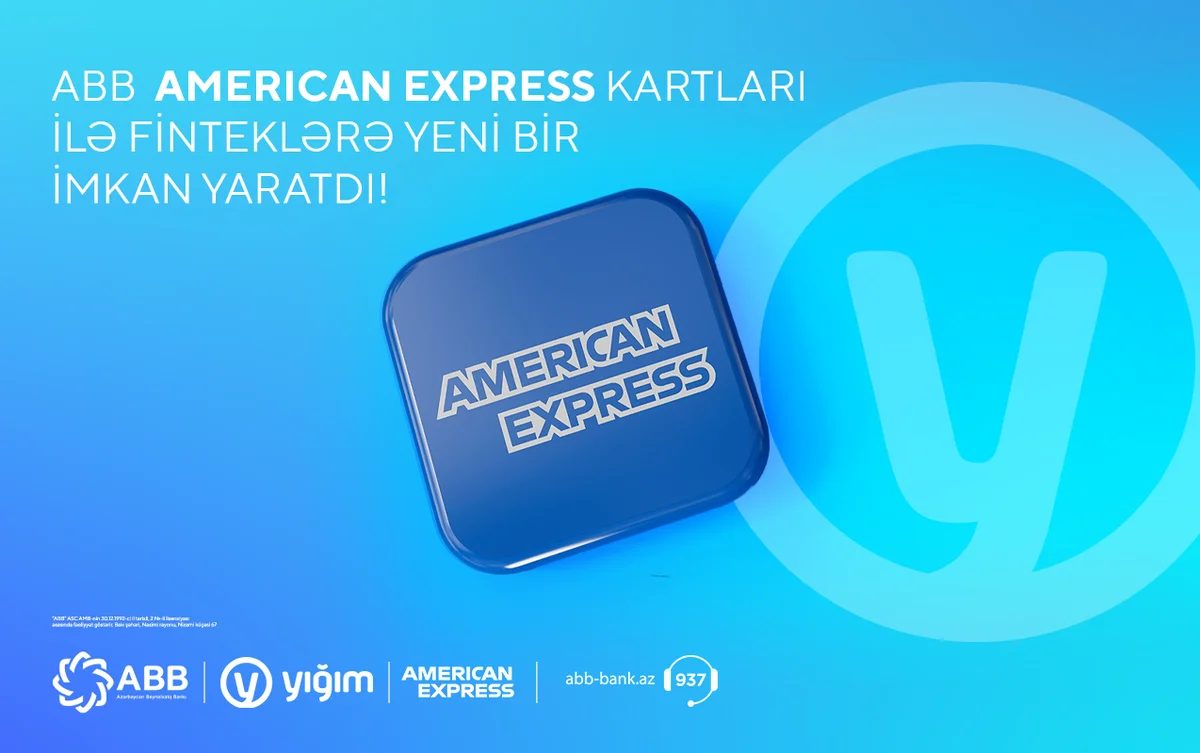 ABB bizneslərin AMEX kartları ilə ödəniş imkanlarını genişləndirib