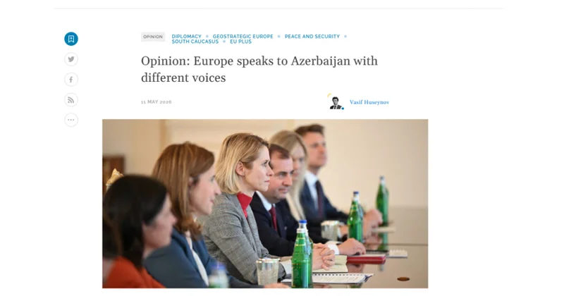 Опубликован анализ о двух подходах, формирующихся в Европе в отношении Азербайджана