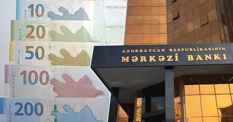 Mərkəzi Bank dünyada qeyri müəyyənliklərin azalacağını proqnozlaşdırır