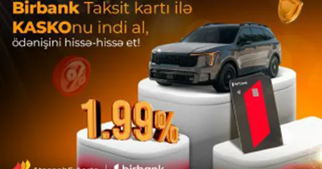 “Atəşgah” Sığorta Şirkətindən “Kia” sahiblərinə xüsusi kampaniya!