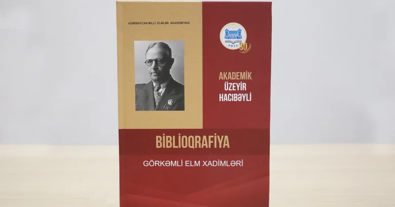 Dahi Azərbaycan bəstəkarı Üzeyir Hacıbəyliyə həsr olunmuş biblioqrafik göstərici nəşr edilib