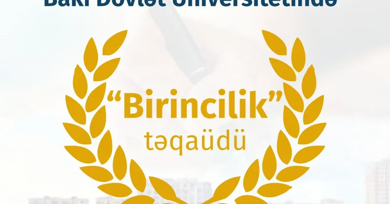 BDU da “Birincilik” təqaüdü təsis edilib
