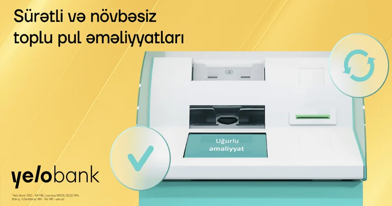 Yelo Bank müştərilərinin rahatlığı üçün toplu mədaxillər KorpON terminallarında!