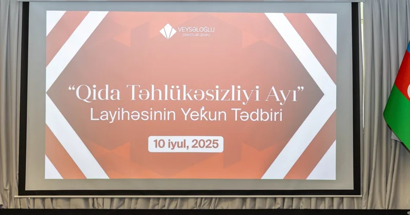 Veysəloğlu Şirkətlər Qrupunun elan etdiyi “Qida Təhlükəsizliyi Ayı”na yekun vuruldu FOTOLAR