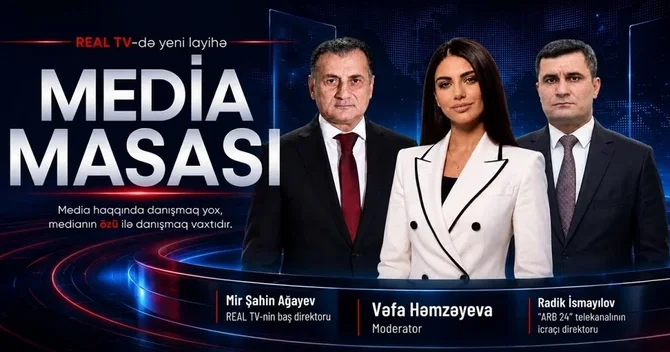 Mir Şahin Ağayev və Radik İsmayılov Media Masası nda
