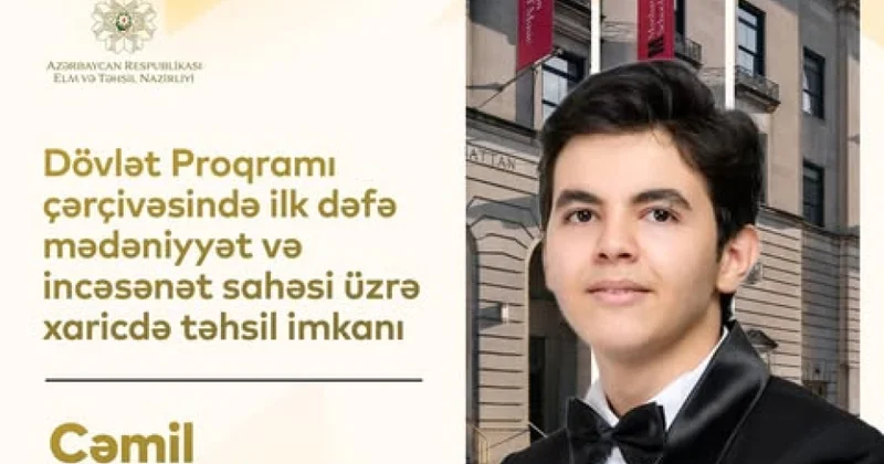 Gənclər ilk dəfə Dövlət Proqramı çərçivəsində mədəniyyət və incəsənət sahəsi üzrə xaricdə təhsil alacaqlar