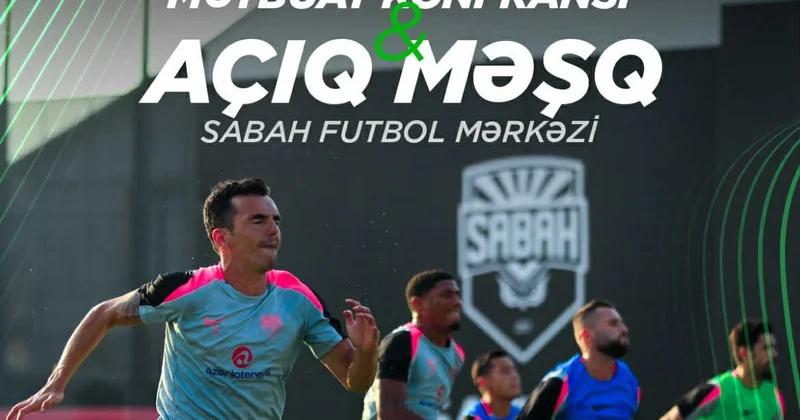 Sabah Levski mətbuat konfransları və açıq məşqlərin vaxtları bəlli oldu