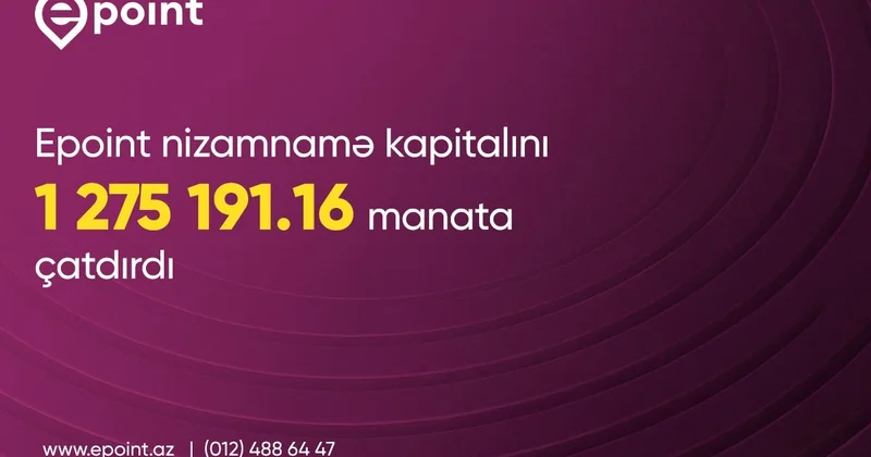 Epoint nizamnamə kapitalını 1,275,191.16 manata çatdırıb