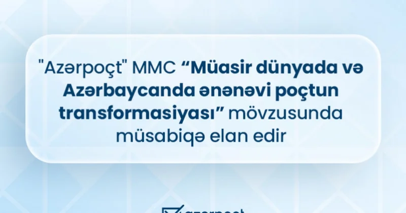 Azərpoçt media müsabiqəsi elan edir!