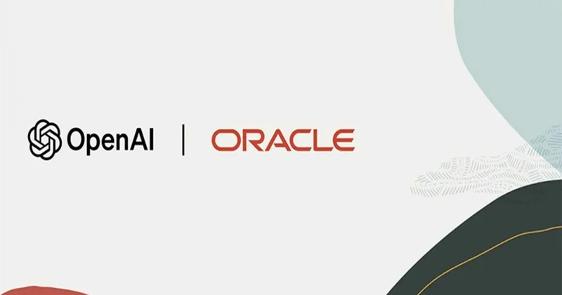 OpenAI və Oracle şirkətləri 300 milyard dollarlıq müqavilə imzalayıb