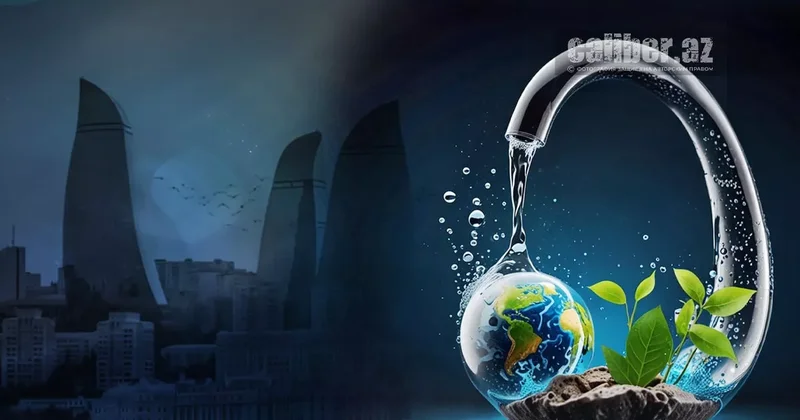 Водная стратегия в действии: Baku Water Week 2025 от инноваций к проектам Расклад Хазара Ахундова+