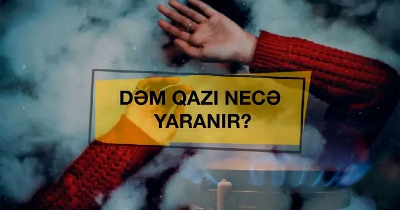 Hava soyuyan kimi dəm qazının törətdiyi faciələr artır VİDEO