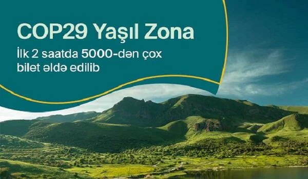 COP29un Yaşıl Zonası beynəlxalq auditoriya tərəfindən böyük maraqla qarşılanır