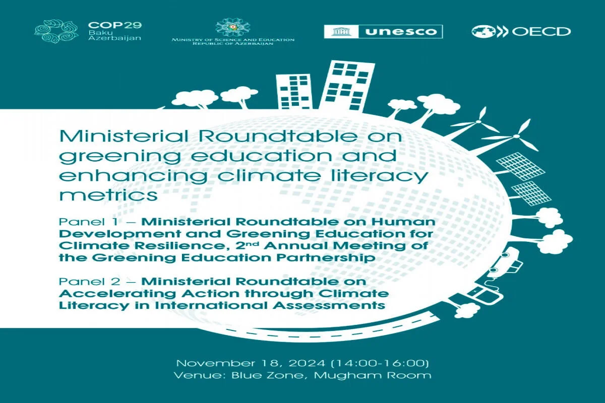 Elm və Təhsil Nazirliyi COP29 çərçivəsində müzakirə ediləcək mövzuları açıqladı