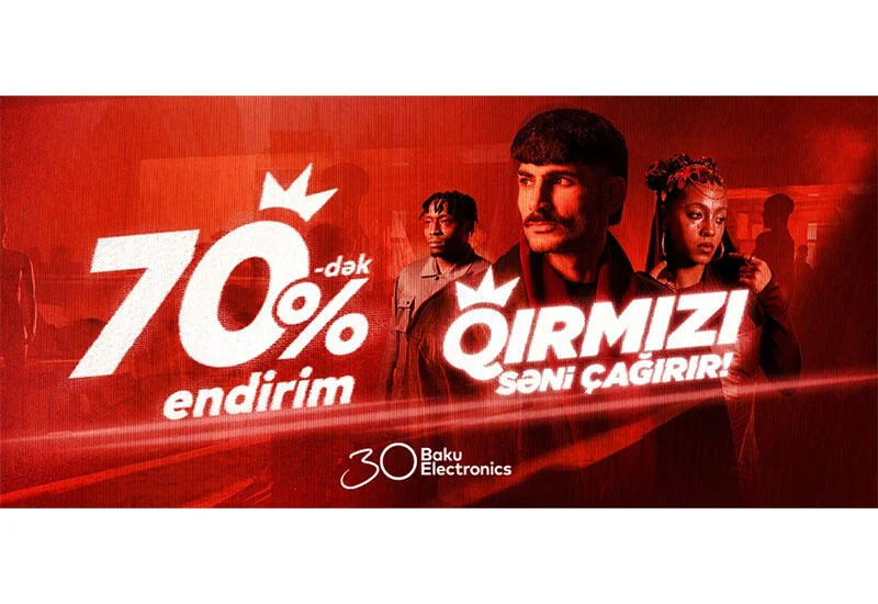 Qırmızı Səni Çağırır! Baku Electronicsdə 70%dək endirim VIDEO (R)