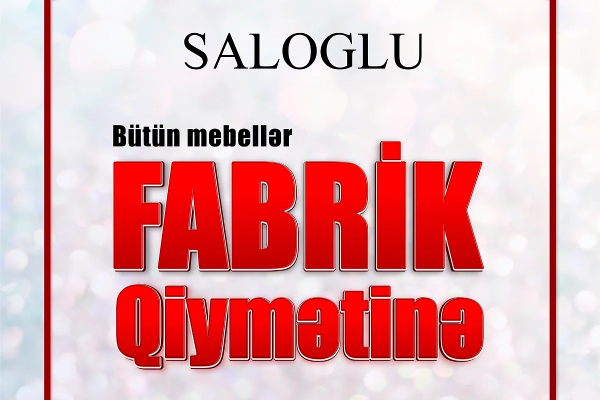 Saloğluda mebellər fabrik qiymətinə!