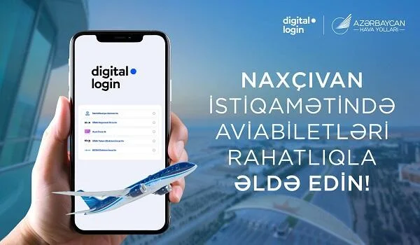 Naxçıvan istiqamətində yenilik: onlayn aviabilet alışı “digital.login” ilə