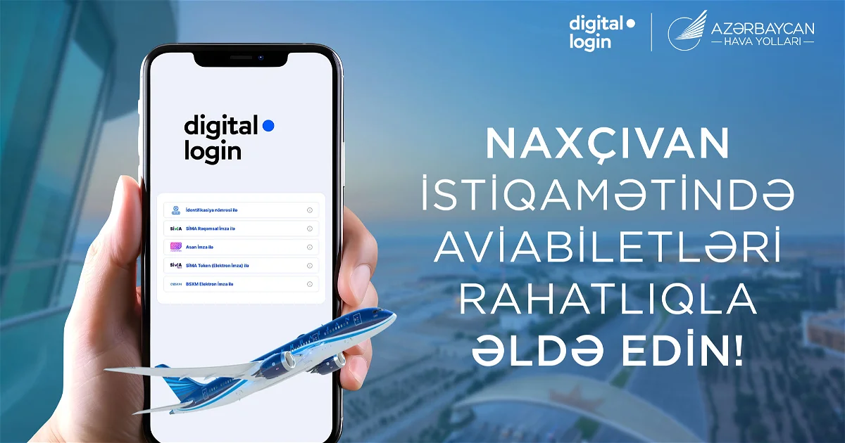 Очередное новшество по направлению Нахчыван: онлайнпокупка авиабилетов теперь с digital.login Новости