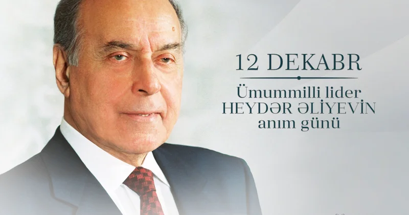 Heydər Əliyev dövlət müstəqilliyini bərpa etdi ŞƏRH EDİLDİ