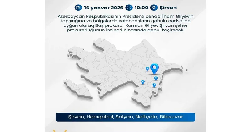 Baş prokuror Şirvanda vətəndaşları qəbul edəcək