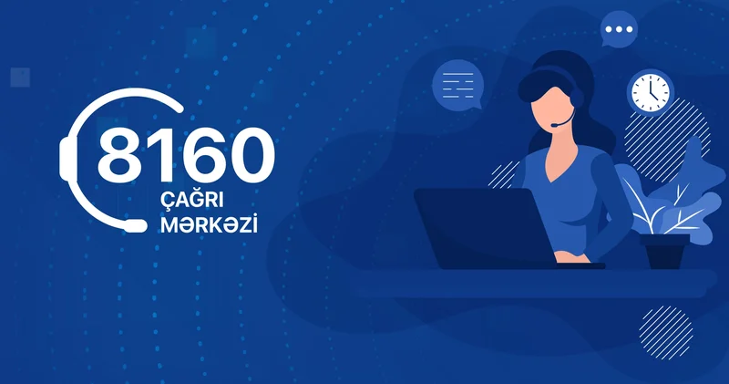 Dövlət Komitəsində 8160 nömrəli Çağrı mərkəzi fəaliyyətə başlayıb