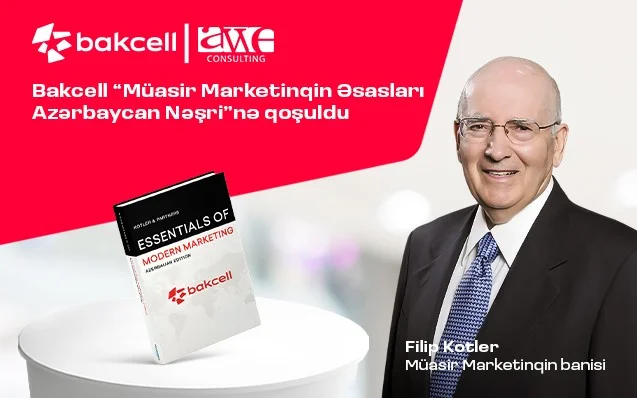 “Bakcell” “Müasir Marketinqin Əsasları Azərbaycan Nəşri”nə qoşulub