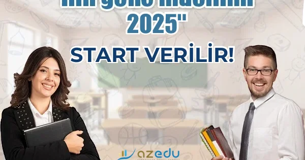 “İlin gənc müəllimi 2025” müsabiqəsinə qeydiyyat BAŞLADI