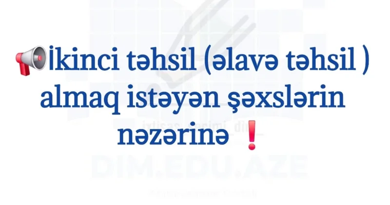 İmtahansız ikinci ali təhsil almaq istəyən şəxslər nələri bilməlidir? EKSPERT DANIŞDI