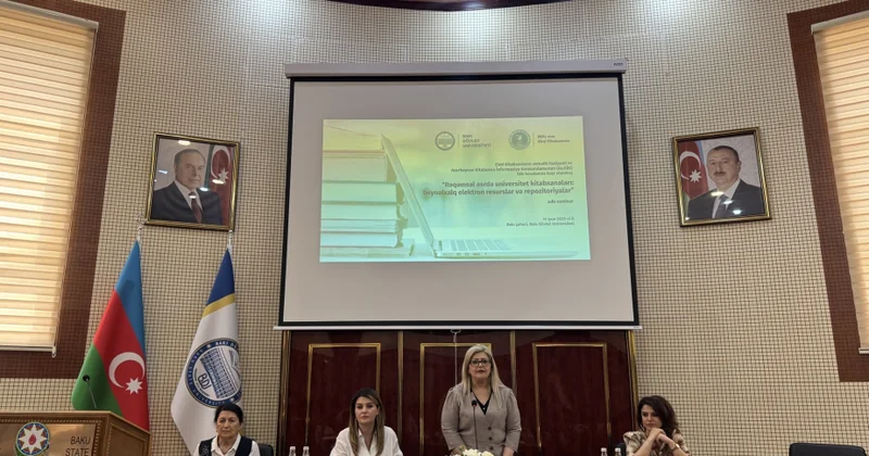 “Rəqəmsal əsrdə universitet kitabxanaları: beynəlxalq resurslar və repozitoriyalar seminar