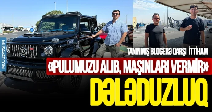 Məşhur maşın alverçisindən ŞOK DƏLƏDUZLUQ 250 min manatdan çox... VİDEO