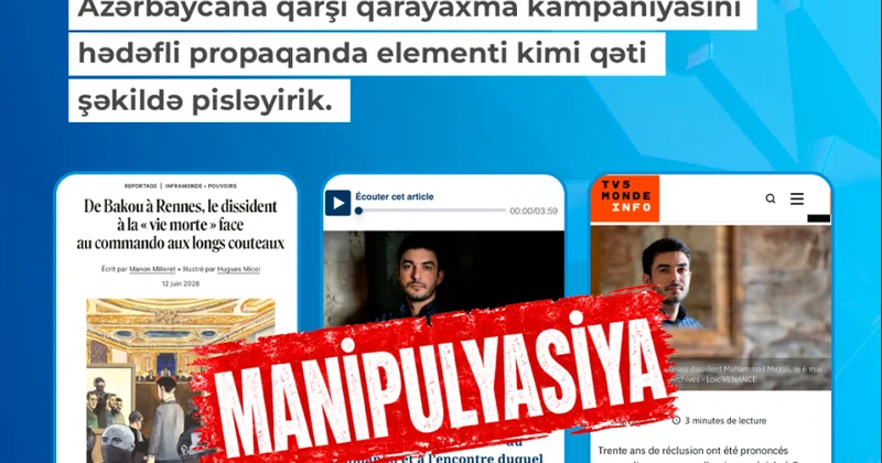 MEDİA: Fransanın bəzi media qurumlarının Azərbaycana qarşı qarayaxma kampaniyasını qəti şəkildə pisləyirik