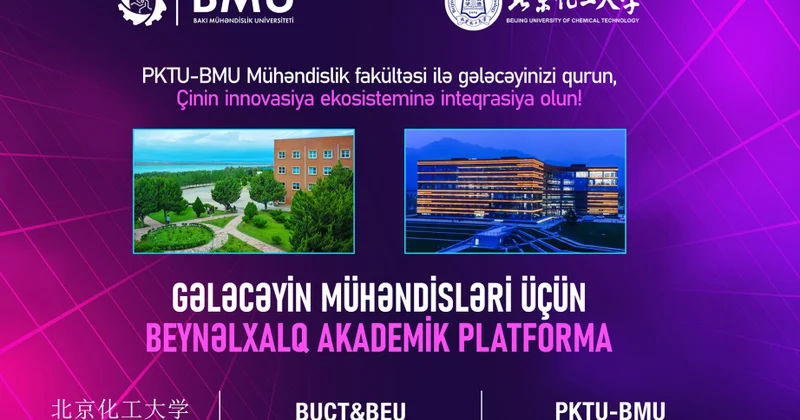BMU və Çinin Pekin Kimya Texnologiya Universiteti birgə fakültə təsis etdi