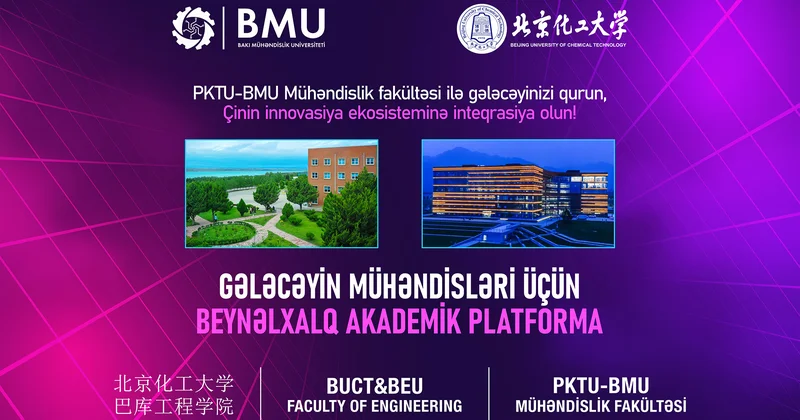 BMU Çin universiteti ilə birgə tələbə qəbulu aparır