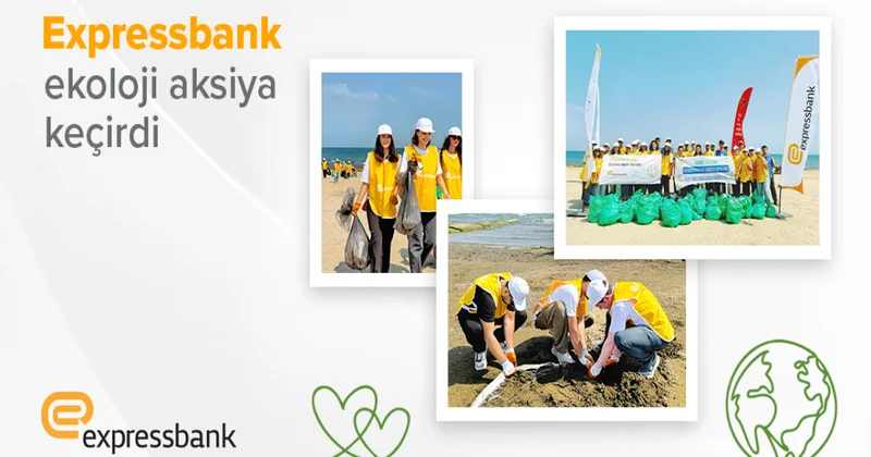 Expressbank ekoloji aksiya keçirib