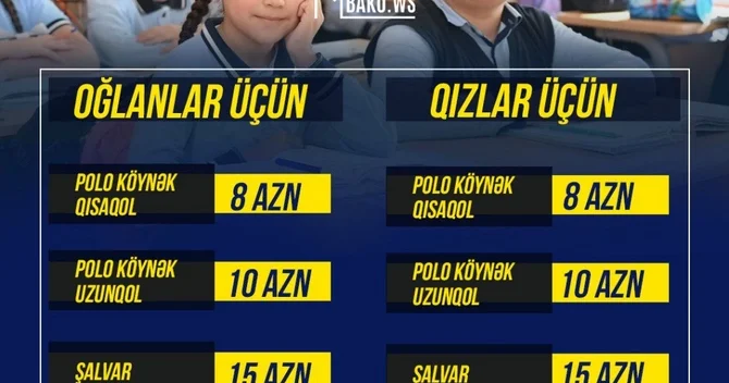 Azərbaycanda məktəbli formalarına BÖYÜK ENDİRİM