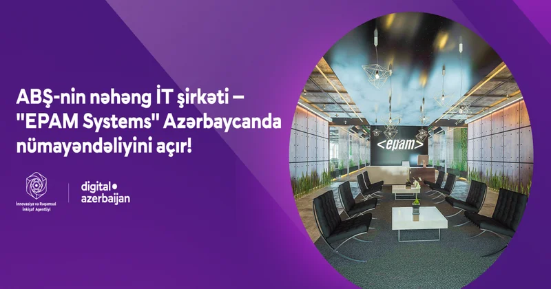 Beynəlxalq İT şirkəti Azərbaycanda fəaliyyətə başlayır