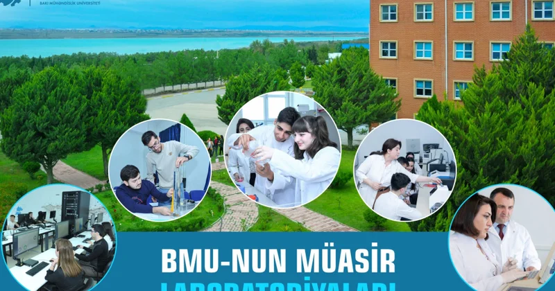 BMU da müasir laboratoriyalar keyfiyyətli təhsil və elmi tədqiqat imkanlarını genişləndirir