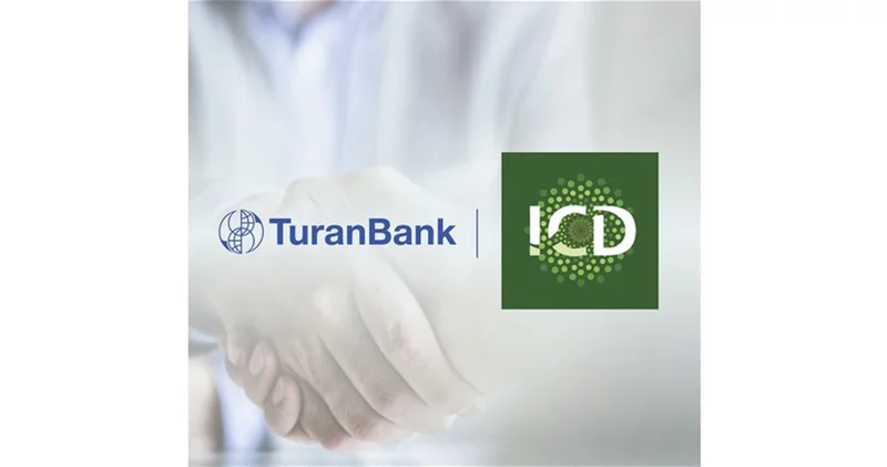 TuranBank Azerbaijan Signs $15 Million Line of Financing Agreement with the Islamic Corporation for the Development of the Private Sector (ICD)